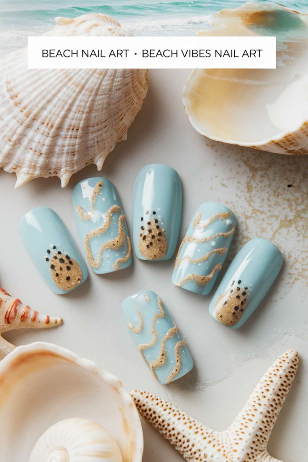 Beach Vibes Nail Art design ideas