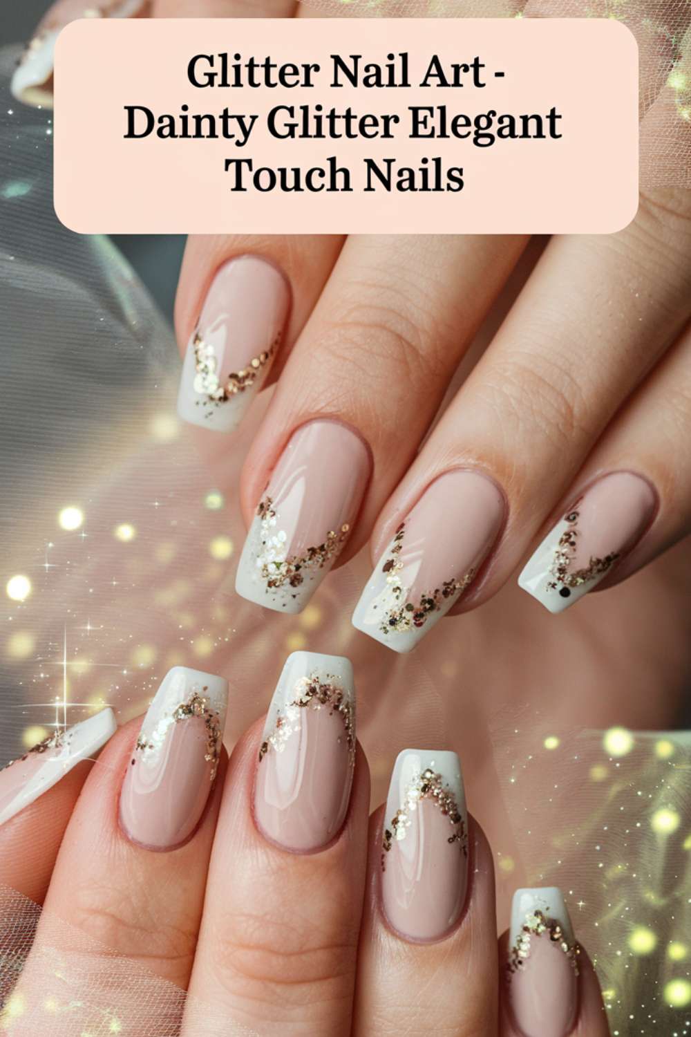 Dainty Glitter Elegant Touch Nails art design ideas