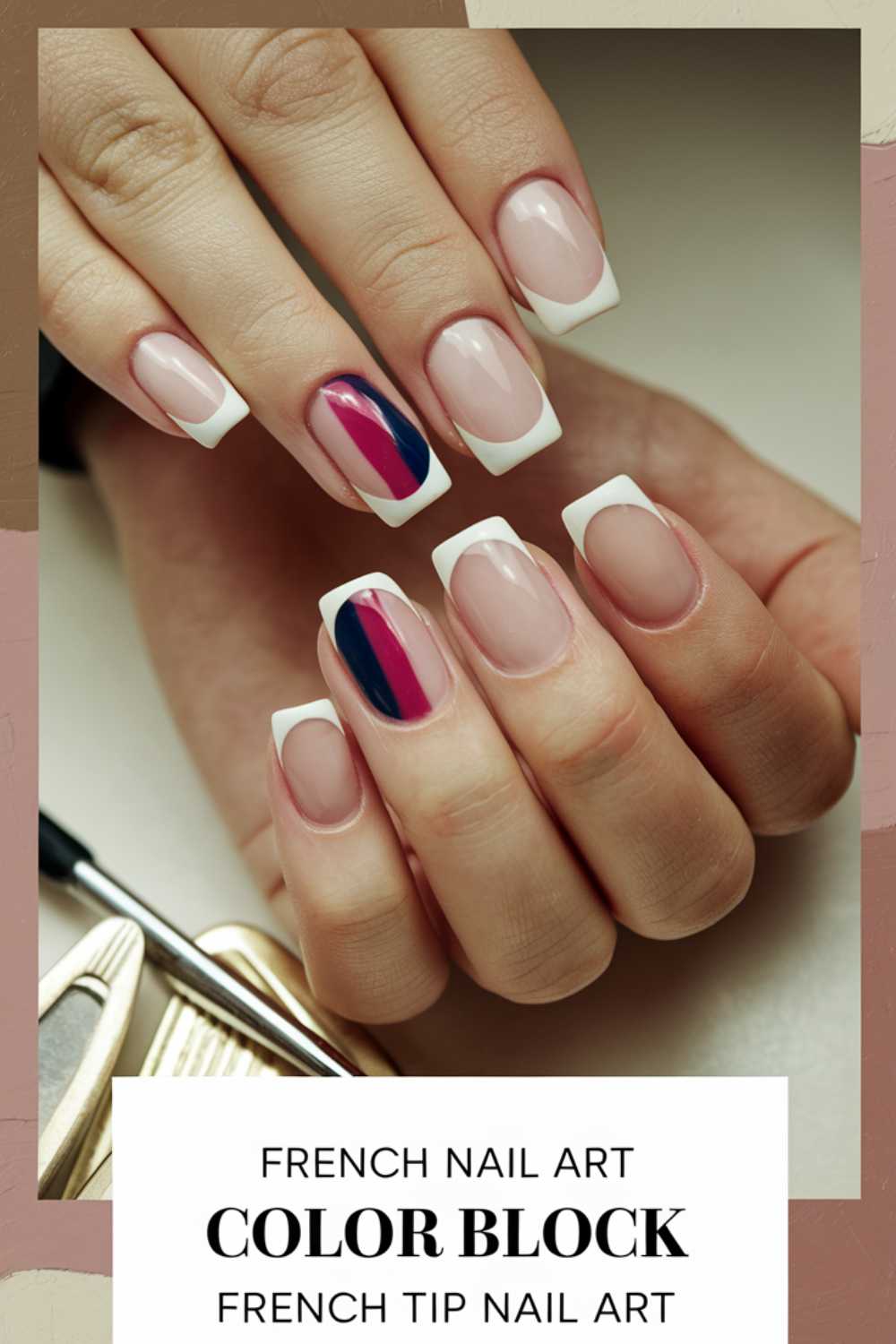 Close-up of hands showcasing a French manicure with white tips, except one accent nail featuring a diagonal color block design in navy and magenta. Text at the bottom reads: French Nail Art, Color Block, French Tip Nail Art. Manicure tools nearby.