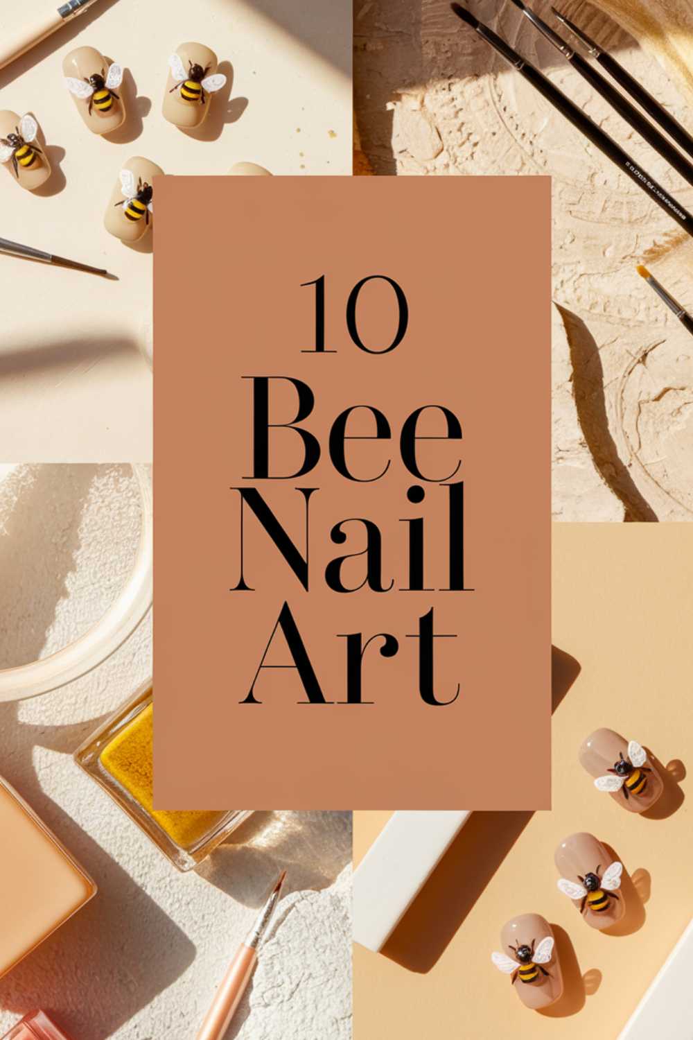 A vibrant collage spotlights bee-themed nail art designs with intricate bee decorations. Scattered art tools and nail polish bottles add flair, while text in the center proudly states 10 Bee Nail Art on a warm brown backdrop.